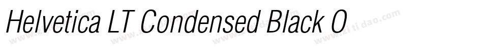 Helvetica LT Condensed Black Oblique字体转换